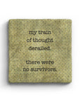 My Train Of Thought Derailed There Were No Survivors Marble Coaster