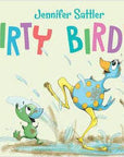 Dirty Birdies