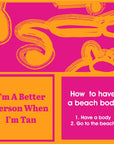 Drinks On Me Napkin - I'm A Better Person When I'm Tan