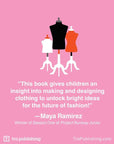 I Am A Little Fashion Designer (Careers for Kids) by