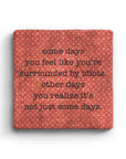 Surrounded By Idiots Marble Coaster