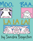 Moo, Baa, La La La!