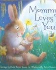 Mommy Loves You Picture Book