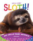 Hello Baby Sloth!