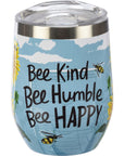 Bee Kind Bee Humble Bee Happy Tumbler