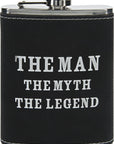 The Man The Myth The Legend Flask