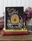 We Beelong Together Box Sign
