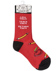 Love Them Teach Them Return Them Socks
