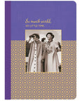 So Much World, So Little Time Journal