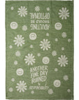 Another Fine Day Ruined By Responsibility Tea Towel