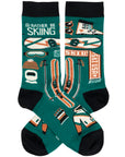 I'd Rather By Skiing Socks