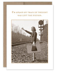 Train Of Thought Belated Birthday Card