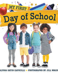 My First Day of School