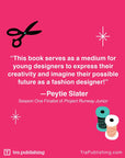 I Am A Little Fashion Designer (Careers for Kids) by