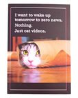 Just Cat Videos Funny Greeting Card