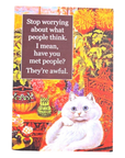Stop Worrying About What People Think Cat Card