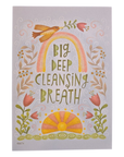 Big Deep Cleansing Breath Inspirational Greeting Card
