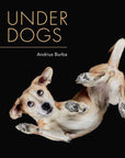 Under Dogs by Andrius  Burba