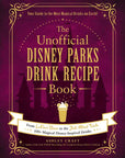 Disney Parks Drink Recipe Book