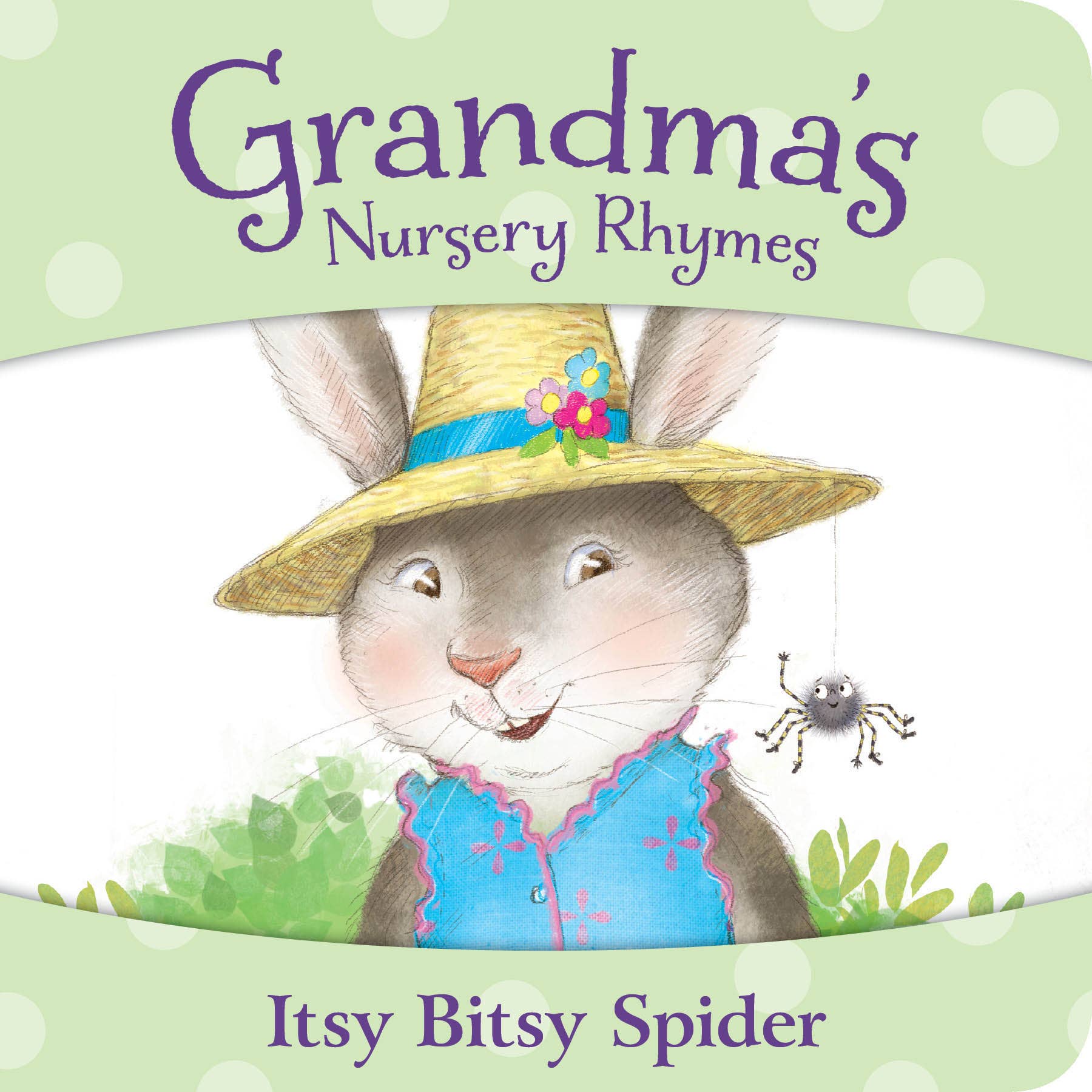 Grandma's Nursery Rhymes - Itsy Bitsy Spider
