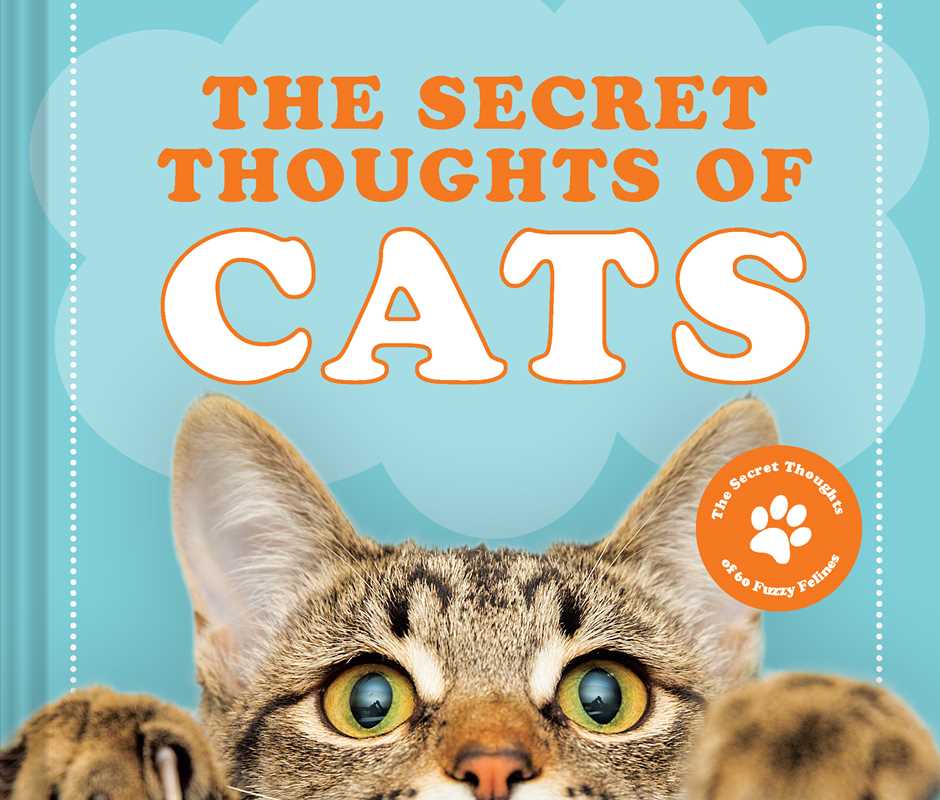 Secret Thoughts of Cats