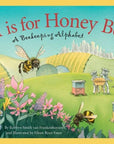 H is for Honey Bee picture book: A Beekeeping Alphabet