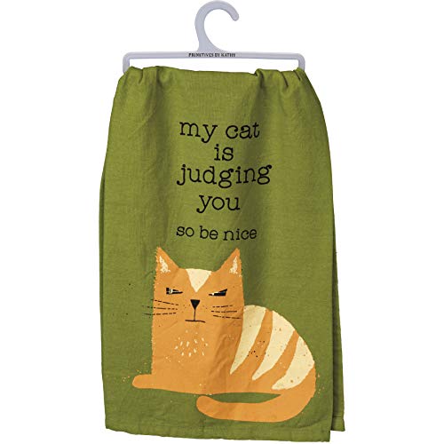 My Cat Is Judging You So Be Nice Tea Towel