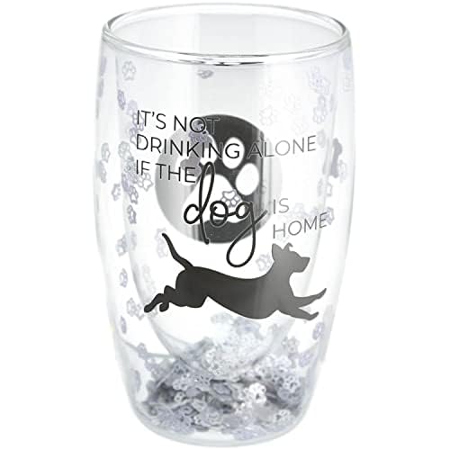 It's Not Drinking Alone If The Dog Is Home Tumbler