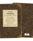 I'm A Teacher Notebook