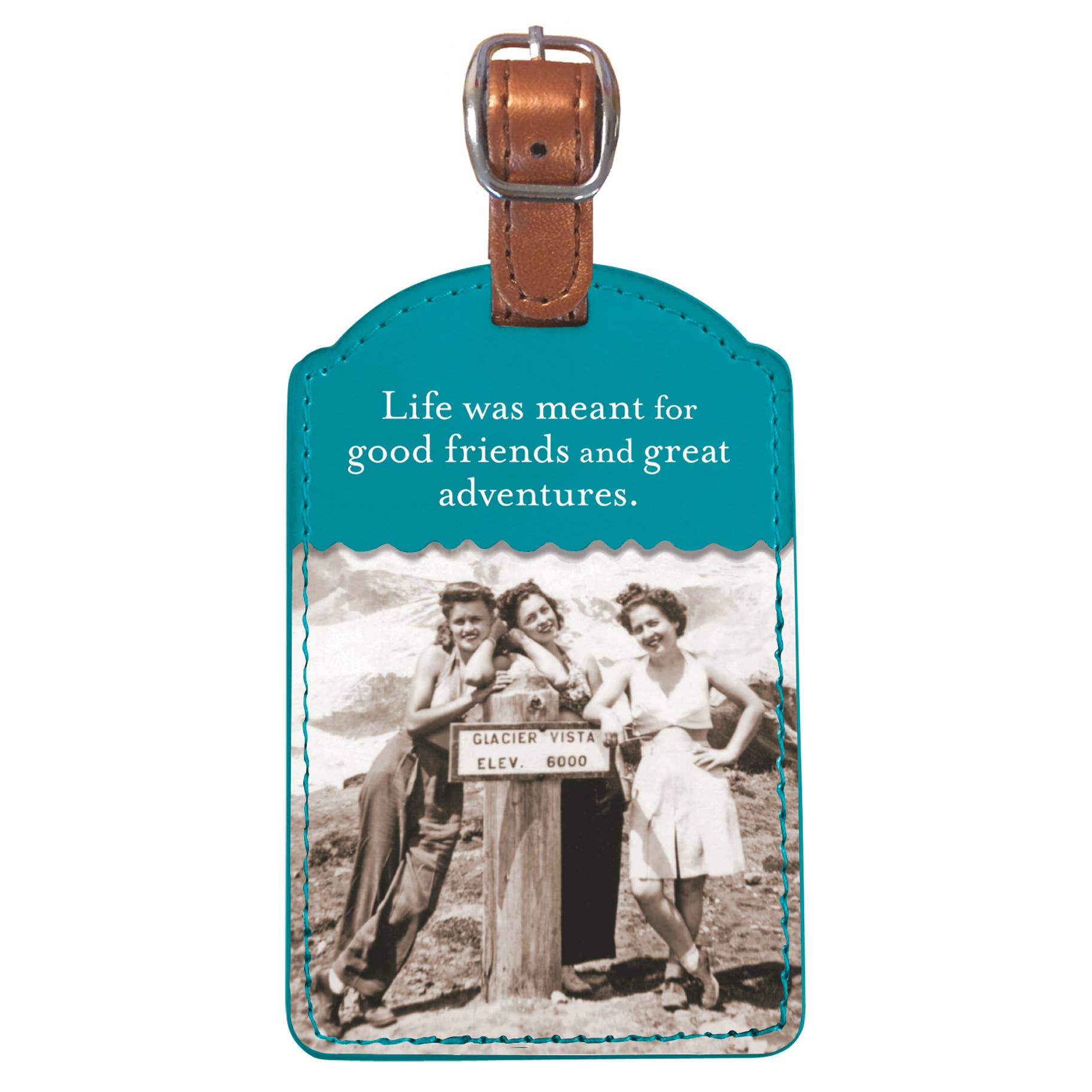 Good Friends and Great Adventures Luggage Tag