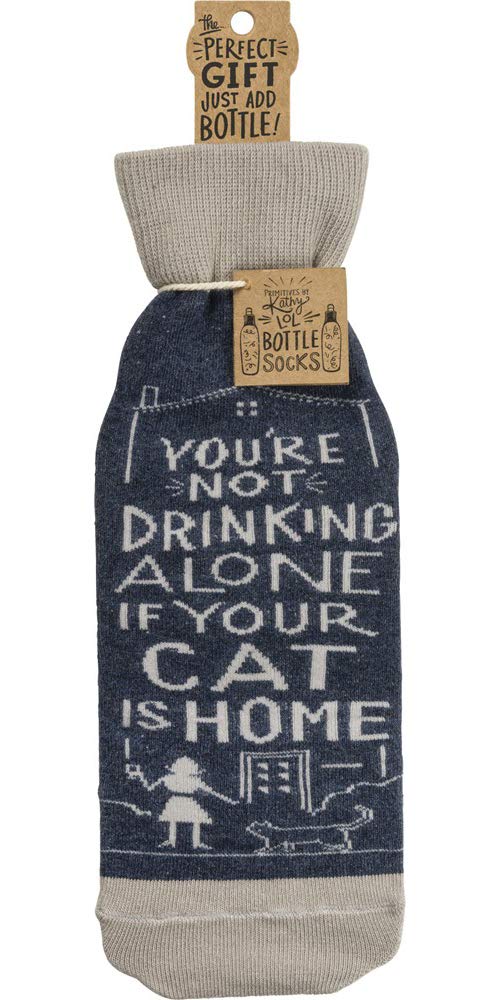 You're Not Drinking Alone If Your Cat Is Home Wine Bottle Sock
