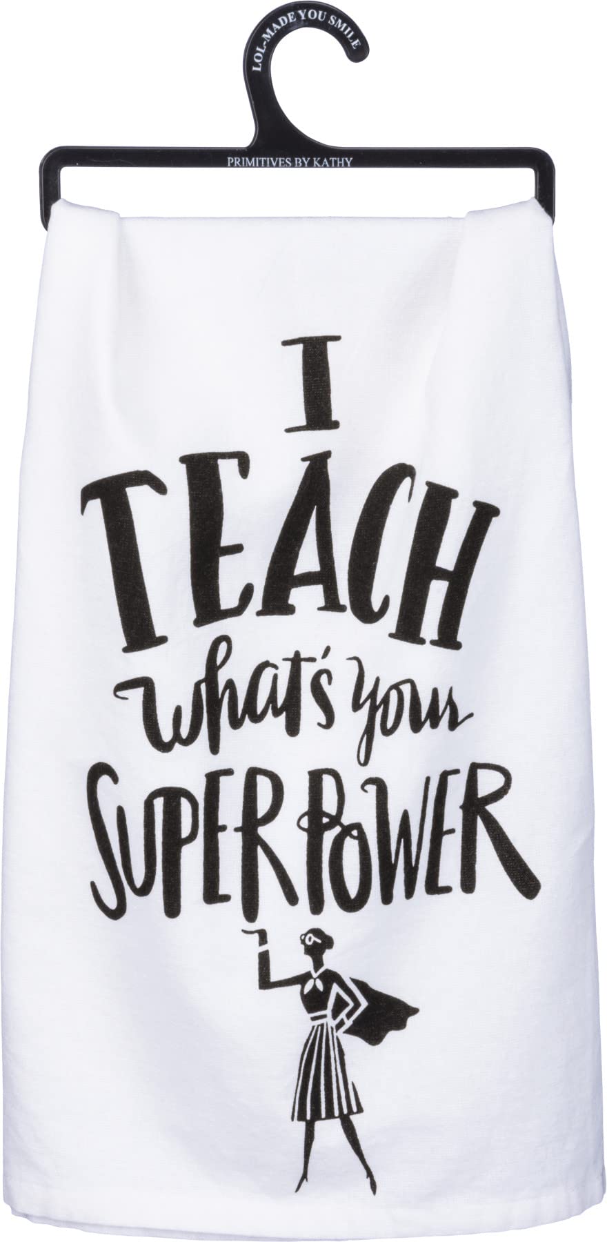 I Teach What's Your Superpower? Tea Towel