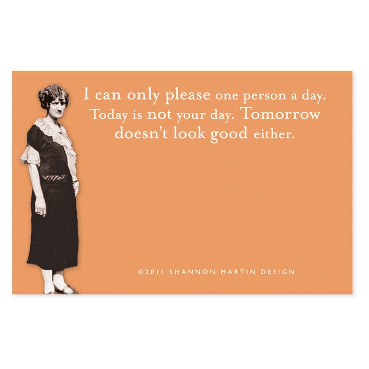 Today Is Not Your Day Tomorrow Doesn't Look Good Either Sticky Notes