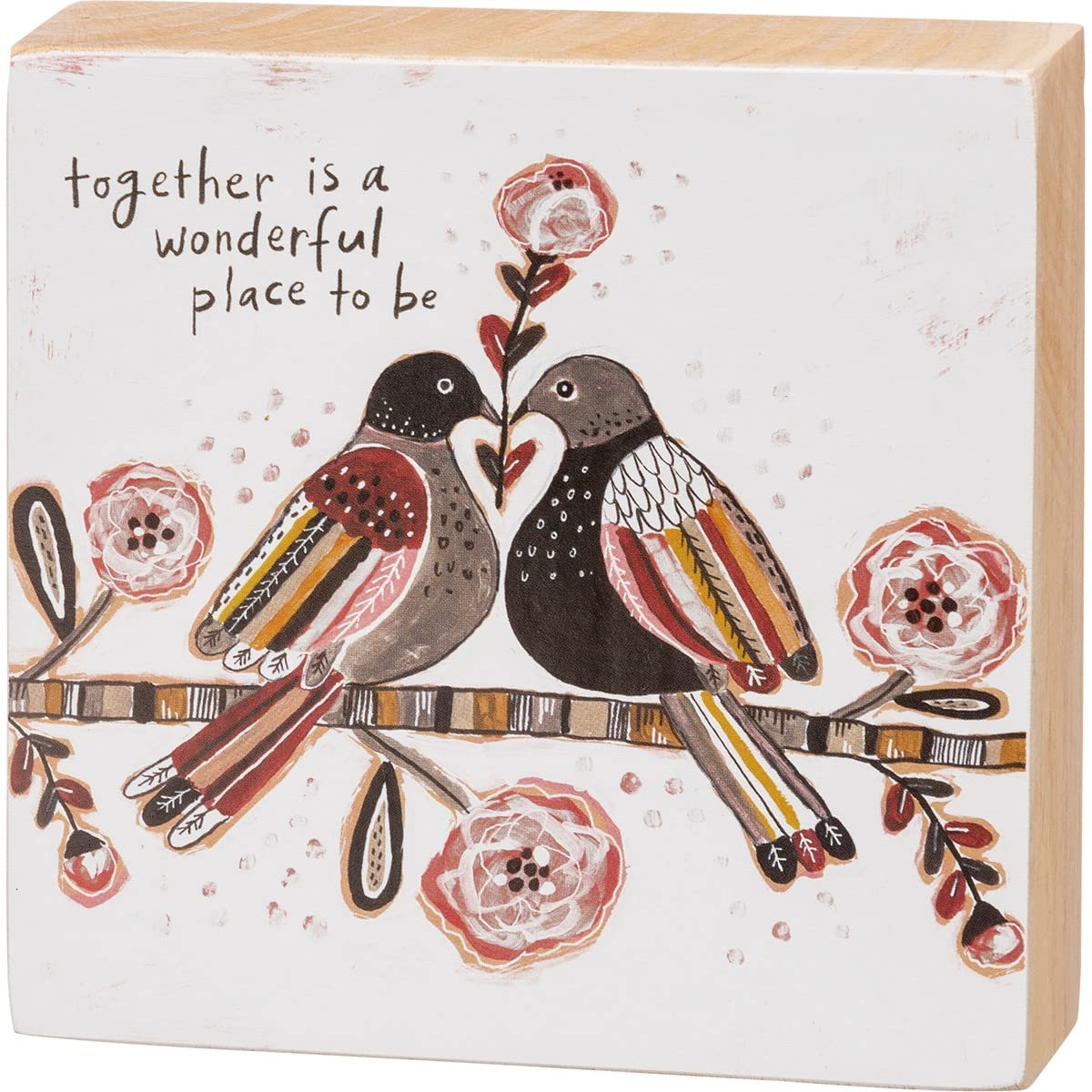 Together Is A Wonderful Place To Be Block Sign