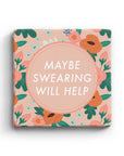 Maybe Swearing Will Help Marble Coaster