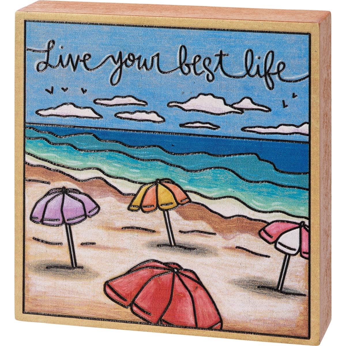 Live Your Best Life Bock Sign