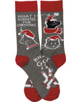 What I Want For Christmas Socks