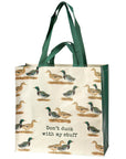 Don't Duck With My Stuff Tote Bag