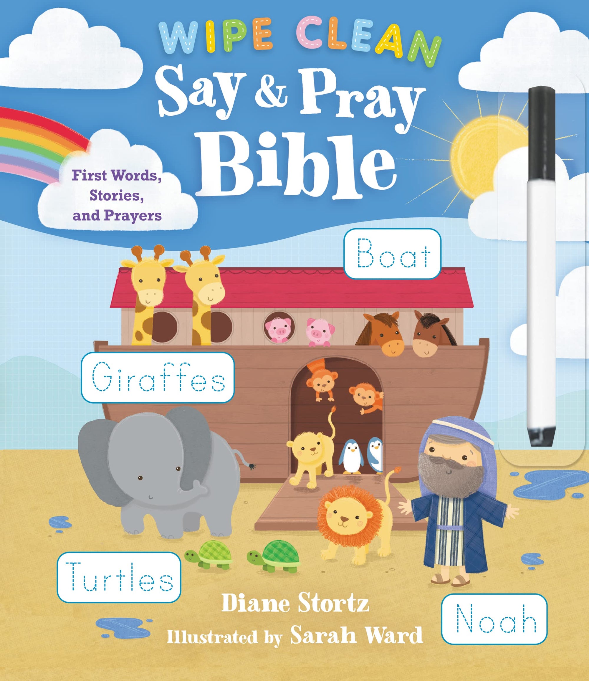 Say &amp; Pray Bible: Wipe Clean First Words, Stories &amp; Prayers