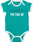 You Wake Me You Take Me Snap Bodysuit