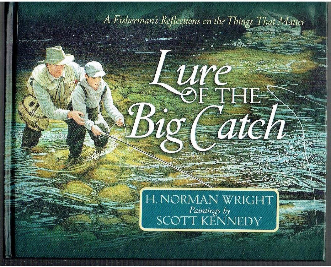 Lure Of The Big Catch