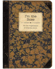 I'm The Boss Notebook