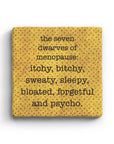 The 7 Dwarves of Menopause Marble Coaster
