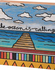 The Ocean Is Calling Block Sign