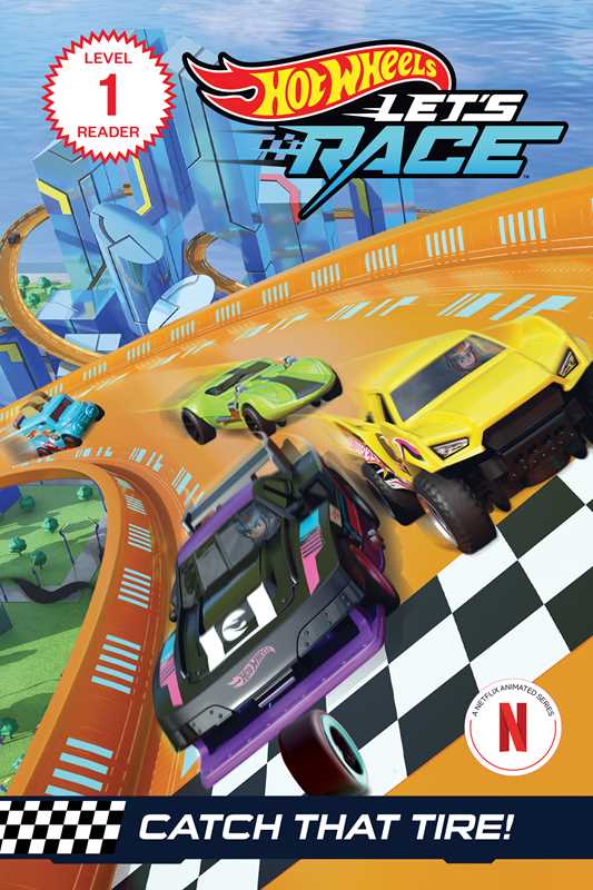 Hot Wheels Let&#39;s Race: Catch that Tire! by Eric Geron