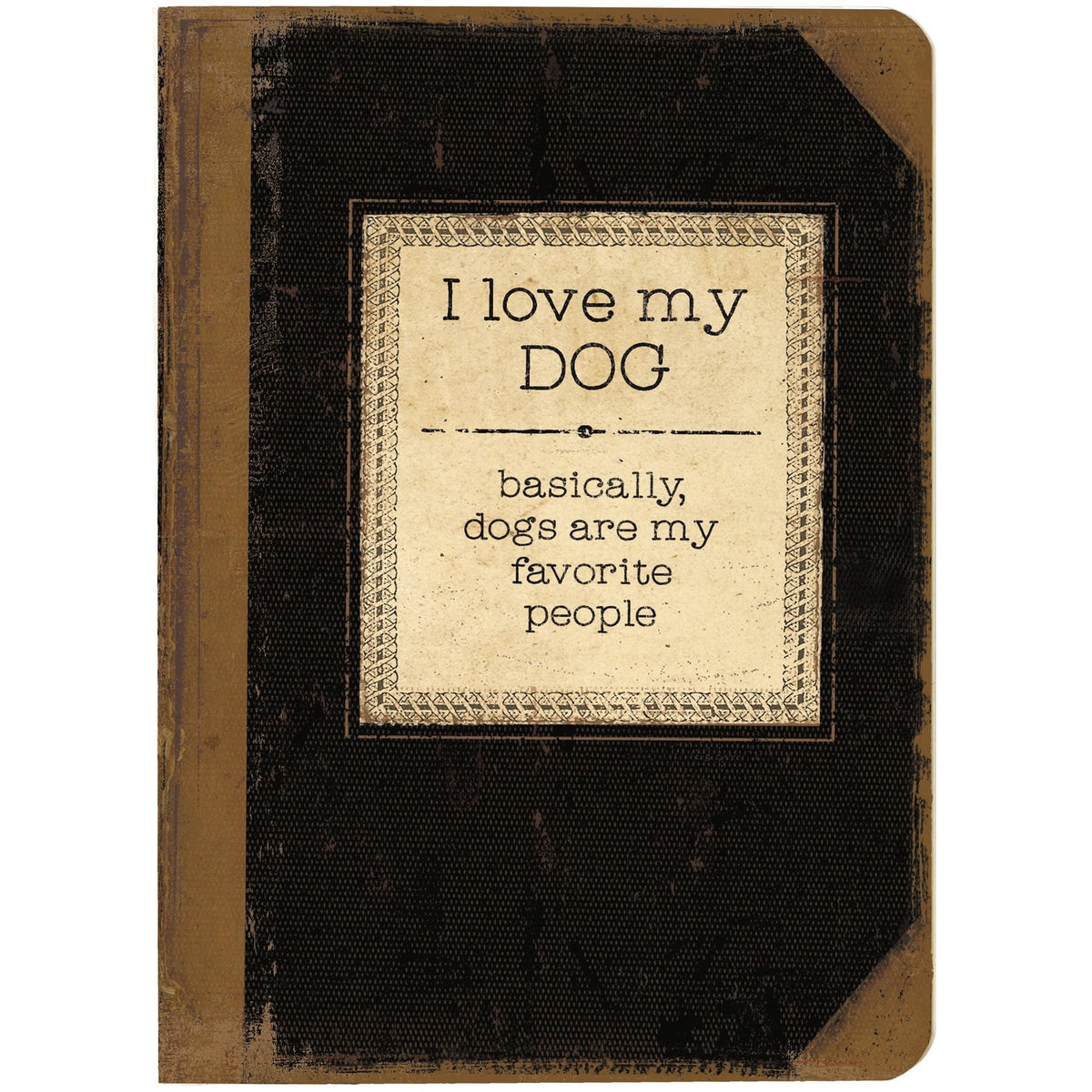 I Love My Dog Journal