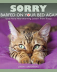 Sorry I Barfed on Your Bed Again by Jeremy  Greenberg