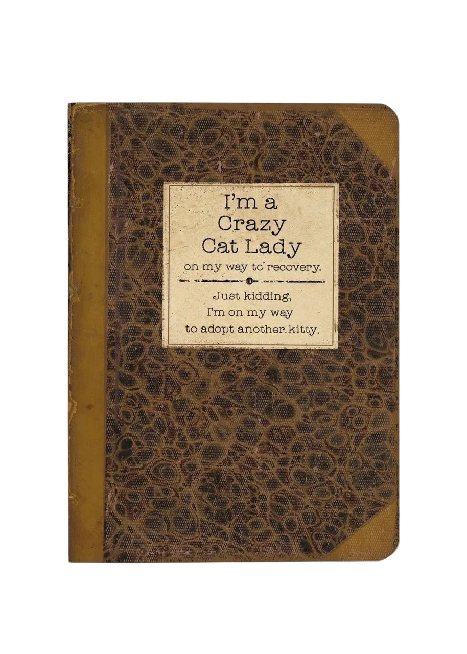 I'm a Crazy Cat Lady Notebook