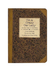 I'm a Crazy Cat Lady Notebook