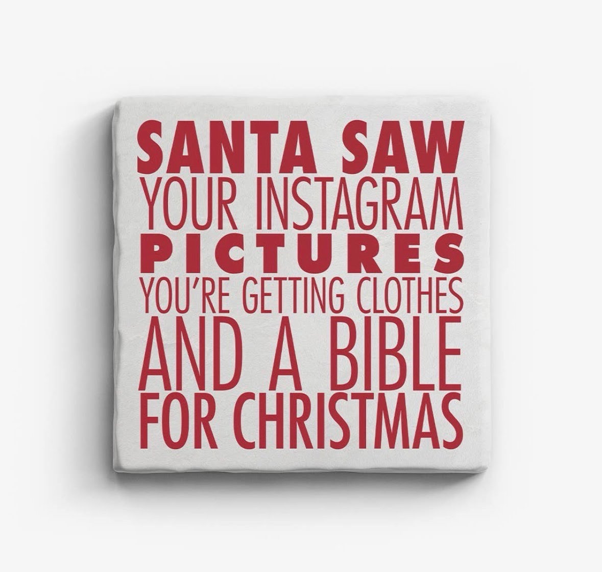 Santa Saw Your Instagram Marble Coaster